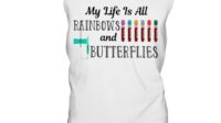 Phlebotomist My Life Is All Rainbows And Butterflies tank top