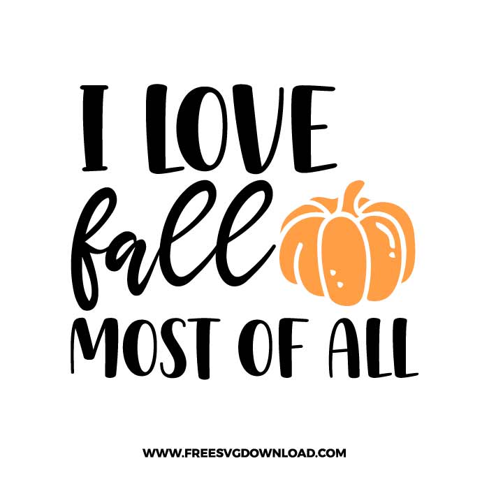 i love fall most of all