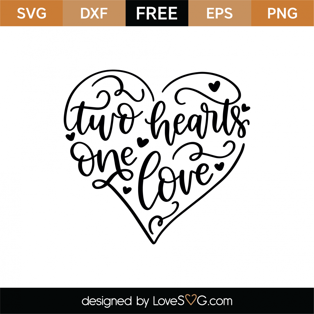 Two Hearts One Love SVG Cut File 9130 1030x1030 1